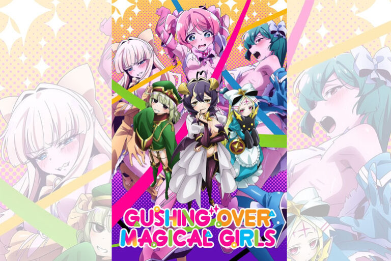 Gushing over Magical Girls